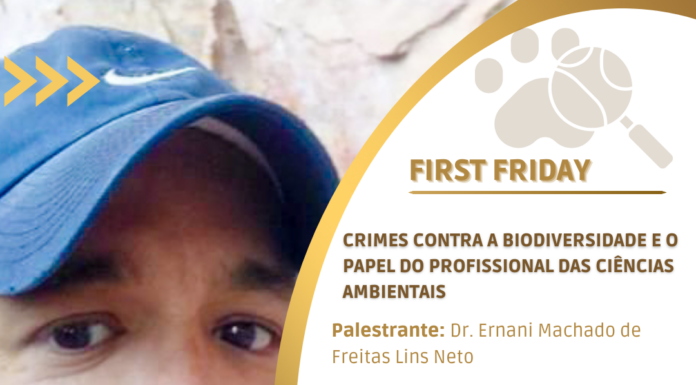 Cemafauna promove 4ª edição do First Friday 2025 com debate sobre crimes contra biodiversidade