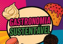 Inscrições abertas para as oficinas gratuitas do projeto “Gastronomia Sustentável – Desenvolvimento de Saberes”