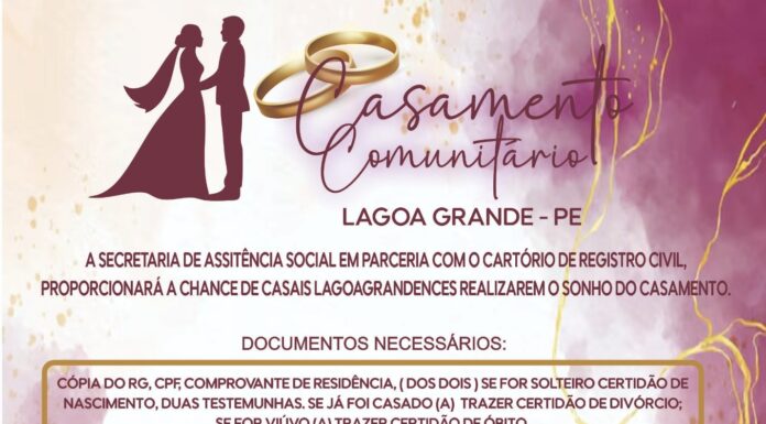 Casamento Comunitário 2025 em Lagoa Grande: inscrições terminam quarta, dia 10