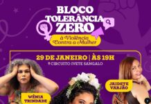 Bloco Tolerância Zero à Violência contra a Mulher: confira local de retirada das camisas, atrações e horário de saída do trio