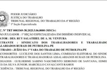 TRT-6 mantém suspensa a posse da chapa eleita no STTAR Petrolina e nega mandado de segurança do sindicato