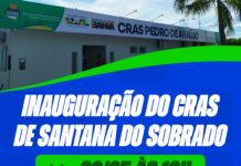 Prefeitura de Casa Nova inaugura novo CRAS de Santana do Sobrado nesta sexta-feira (22)