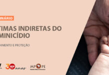 Seminário sobre vítimas indiretas do feminicídio está com as inscrições abertas
